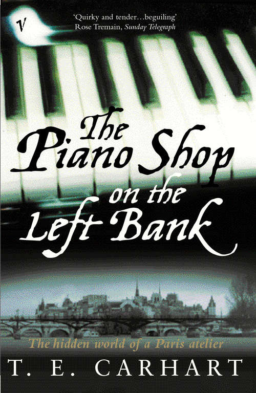Book cover of The Piano Shop On The Left Bank: Discovering A Forgotten Passion In A Paris Atelier
