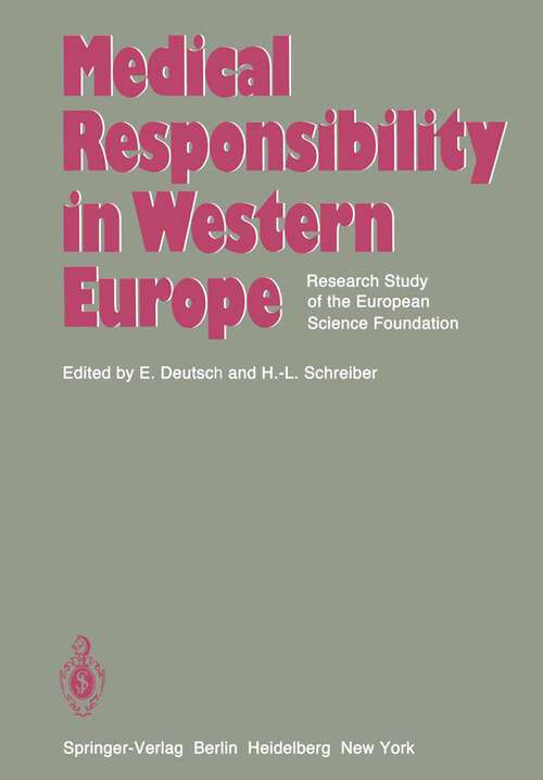Book cover of Medical Responsibility in Western Europe: Research Study of the European Science Foundation (1985)
