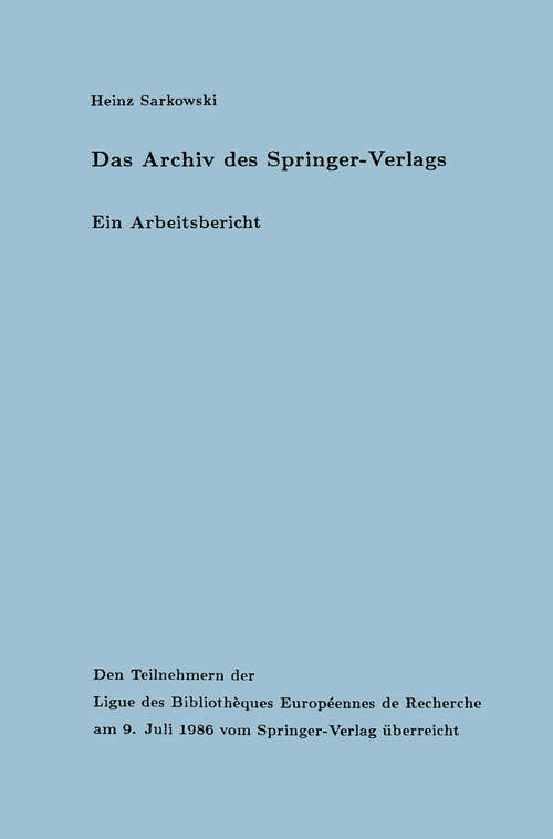 Book cover of Das Archiv des Springer-Verlags: Ein Arbeitsbericht (1986)