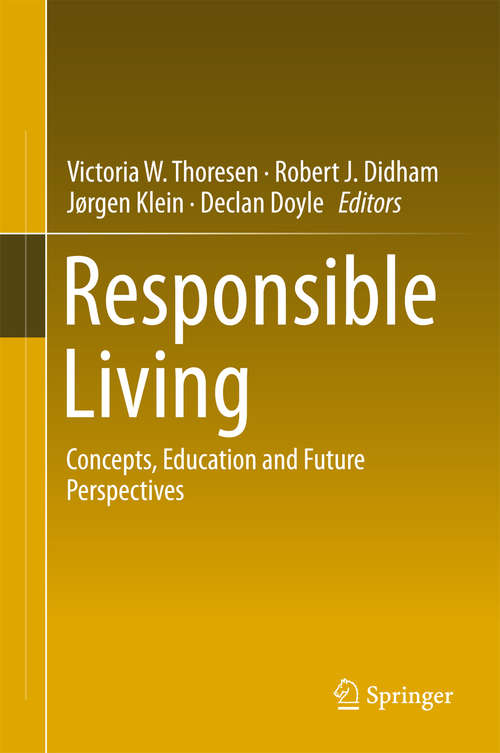 Book cover of Responsible Living: Concepts, Education and Future Perspectives (2015)