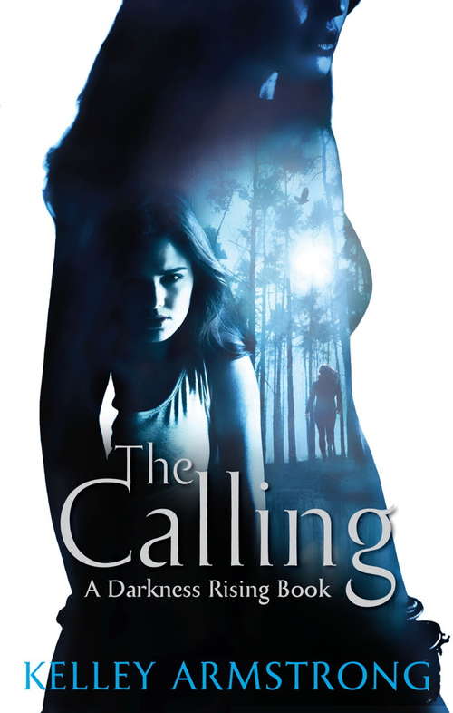 Book cover of The Calling: Number 2 in series (Darkness Rising #2)
