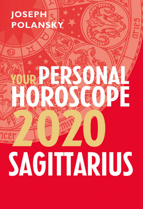 Book cover of Sagittarius 2020: Your Personal Horoscope (ePub edition)