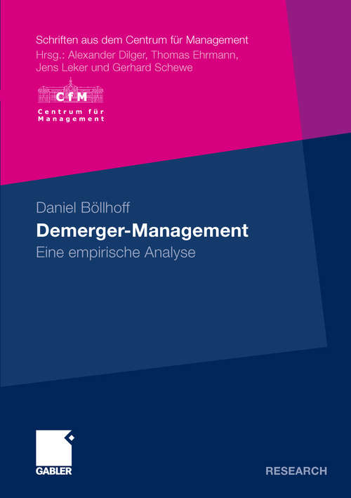 Book cover of Demerger-Management: Eine empirische Analyse (2009) (Schriften aus dem Centrum für Management (CfM))