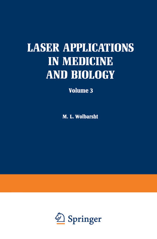 Book cover of Laser Applications in Medicine and Biology: Volume 3 (1977)
