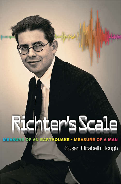 Book cover of Richter's Scale: Measure of an Earthquake, Measure of a Man