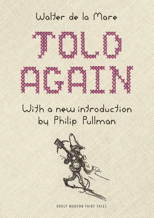 Book cover of Told Again: Old Tales Told Again - Updated Edition (Oddly Modern Fairy Tales #8)