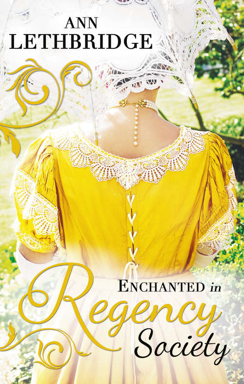 Book cover of Enchanted in Regency Society: Wicked Rake, Defiant Mistress / The Gamekeeper's Lady (ePub First edition) (Mills And Boon M&b Ser.)