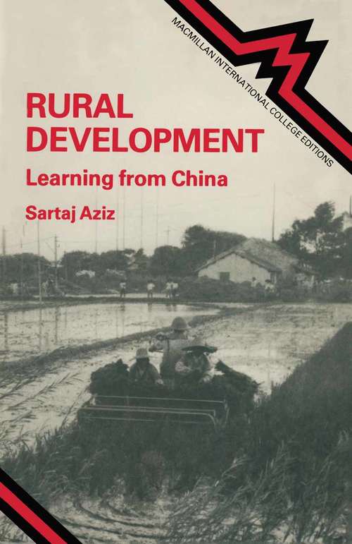 Book cover of Rural Development: Learning from China (1st ed. 1978)