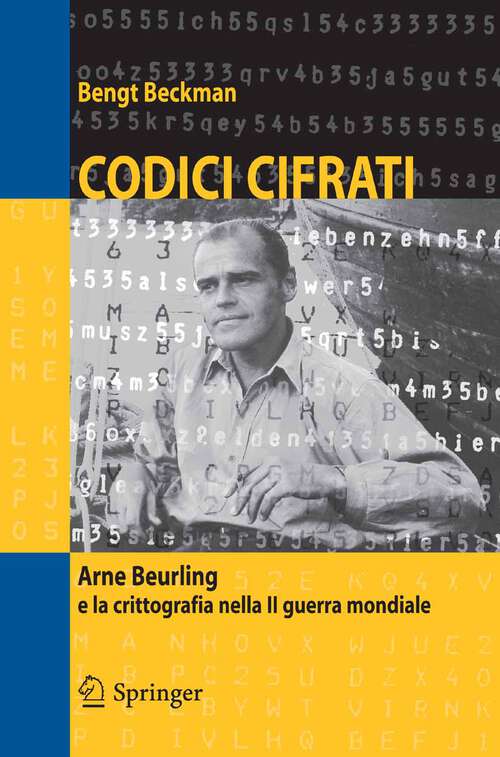 Book cover of Codici cifrati: Arne Beurling e la crittografia nella II guerra mondiale (2005)