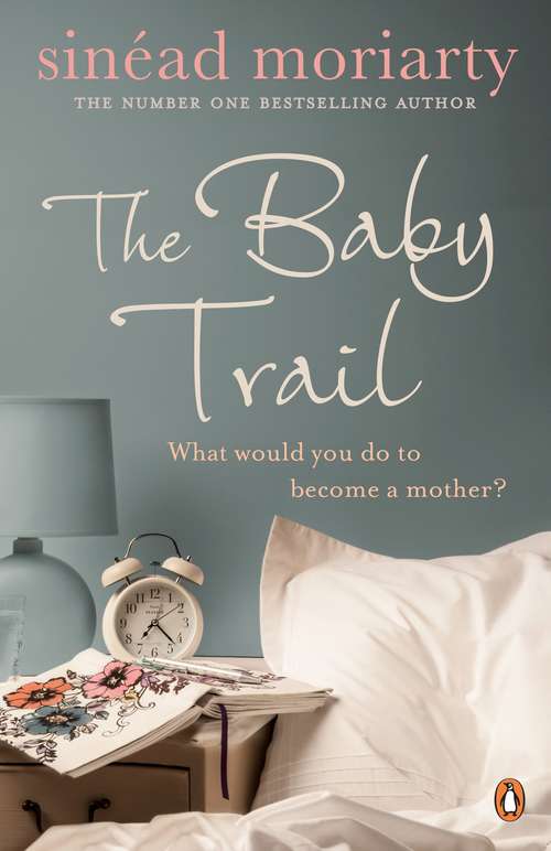 Book cover of The Baby Trail: Emma and James, Novel 1 (The Baby Trail series)