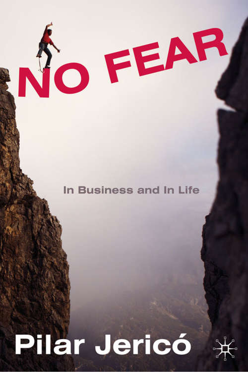 Book cover of No Fear: In Business and In Life (2009)
