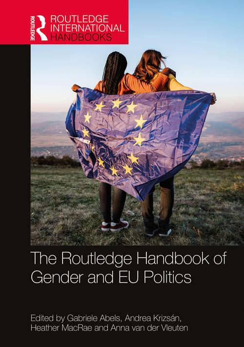 Book cover of The Routledge Handbook of Gender and EU Politics (Routledge International Handbooks)