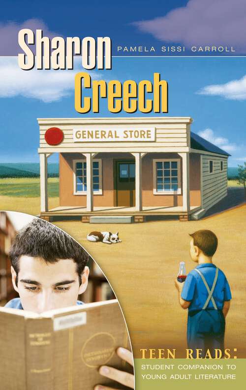 Book cover of Sharon Creech (Teen Reads: Student Companions to Young Adult Literature)