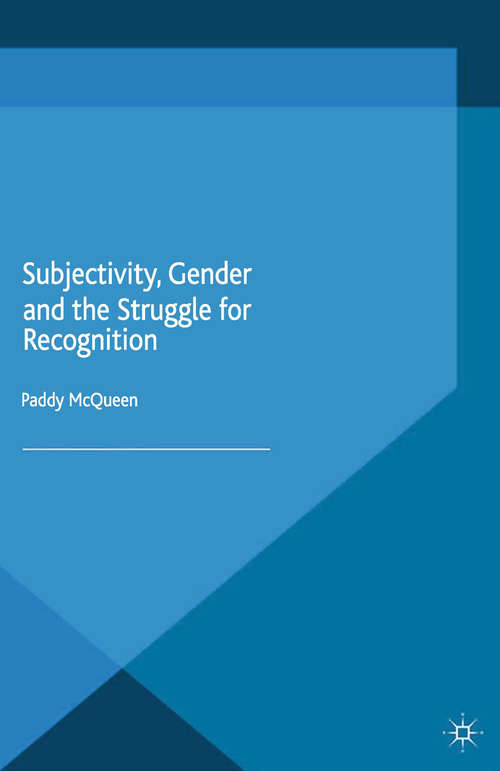 Book cover of Subjectivity, Gender and the Struggle for Recognition (2015)