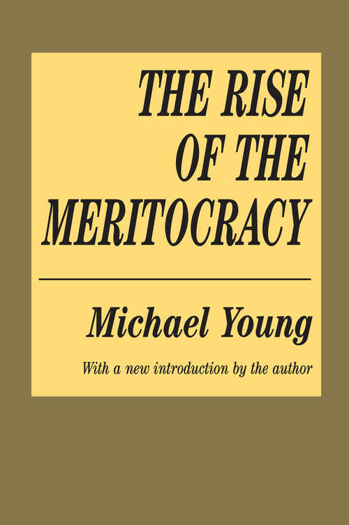 Book cover of The Rise of the Meritocracy (2)