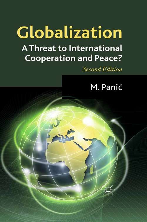 Book cover of Globalization: A Threat To International Cooperation And Peace? (2nd ed. 2011)