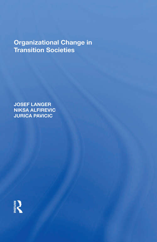 Book cover of Organizational Change in Transition Societies