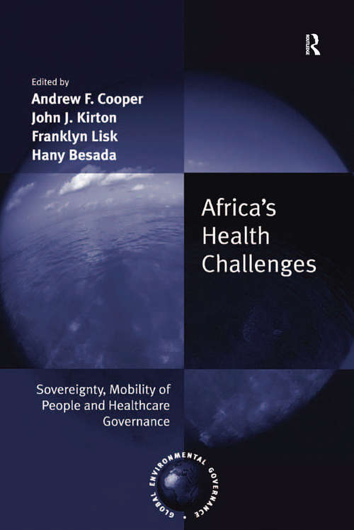 Book cover of Africa's Health Challenges: Sovereignty, Mobility of People and Healthcare Governance (Global Environmental Governance)