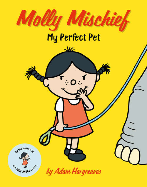 Book cover of Molly Mischief: My Perfect Pet (ePub edition)