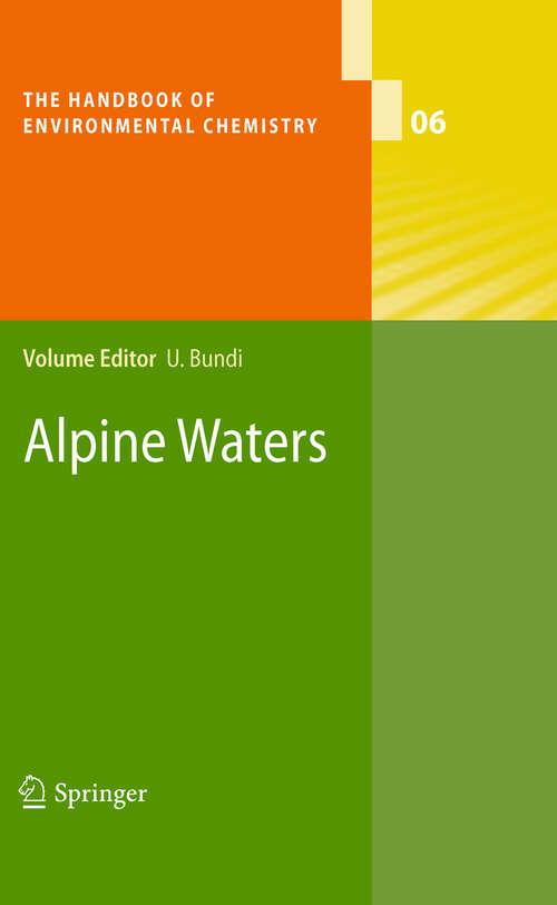 Book cover of Alpine Waters (2010) (The Handbook of Environmental Chemistry #6)