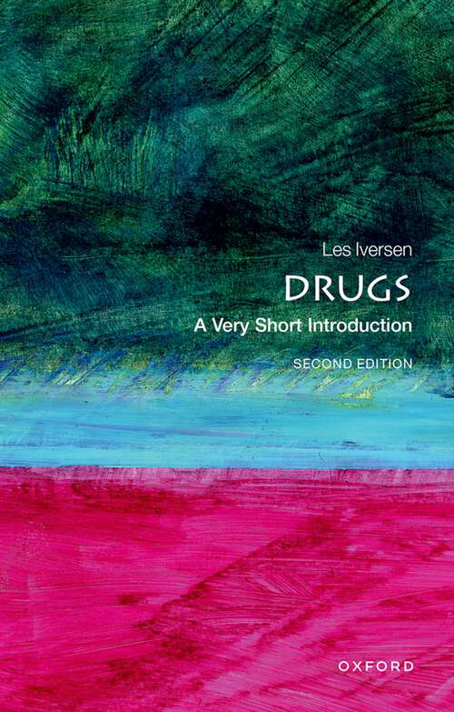 Book cover of Drugs: A Very Short Introduction (2) (Very Short Introductions)