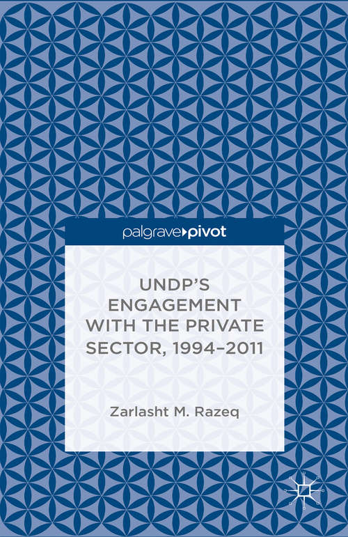 Book cover of UNDP's Engagement with the Private Sector, 1994-2011 (2014)