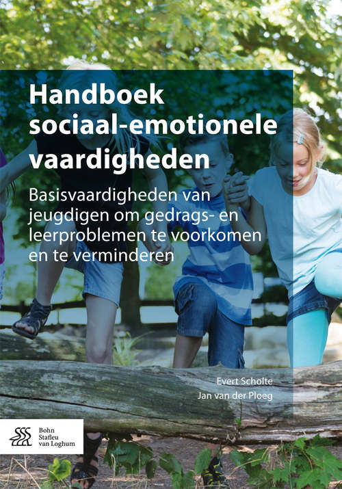 Book cover of Handboek sociaal-emotionele vaardigheden: Basisvaardigheden van jeugdigen om gedrags- en leerproblemen te voorkomen en te verminderen
