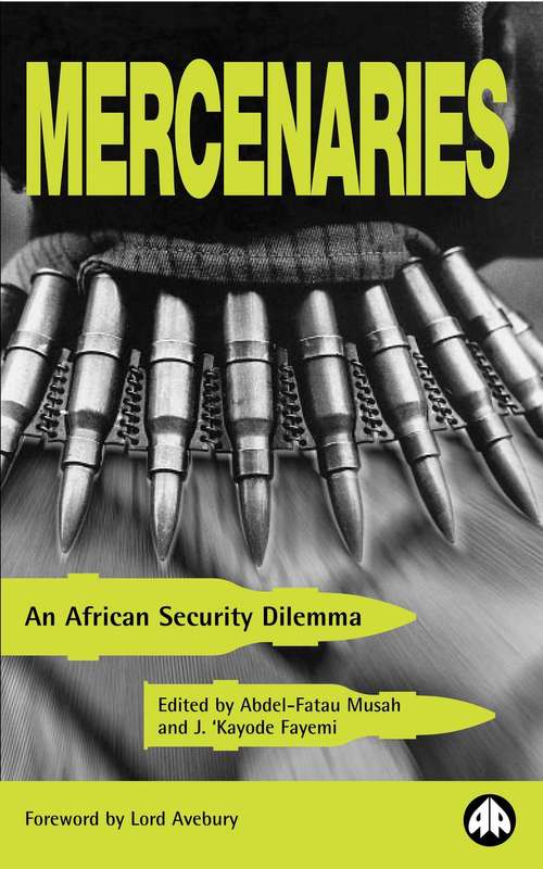 Book cover of Mercenaries: An African Security Dilemma