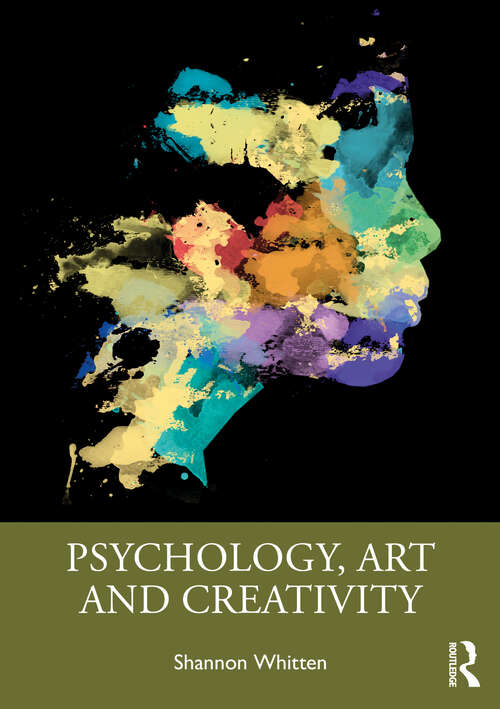 Book cover of Psychology, Art and Creativity