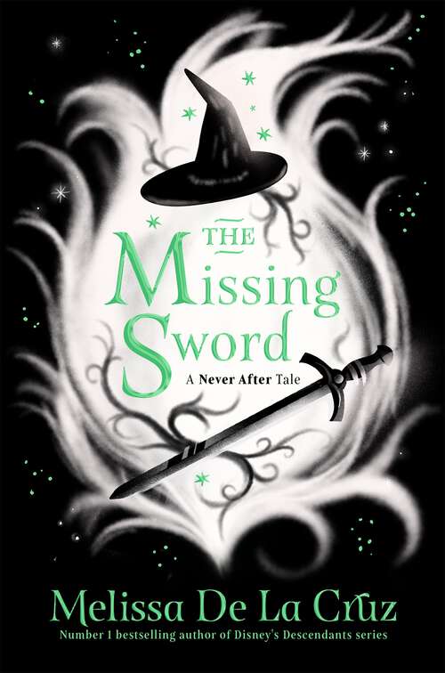 Book cover of The Missing Sword (Never After #4)