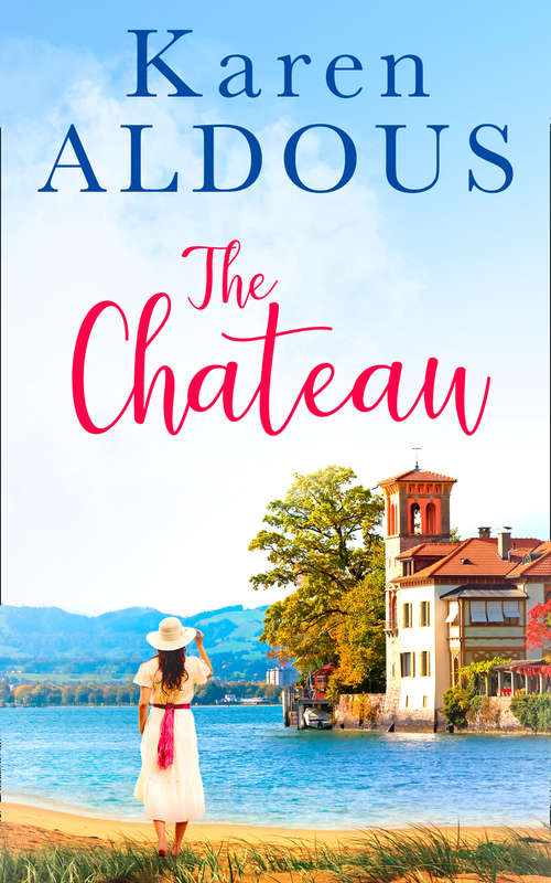 Book cover of The Chateau (ePub First edition)