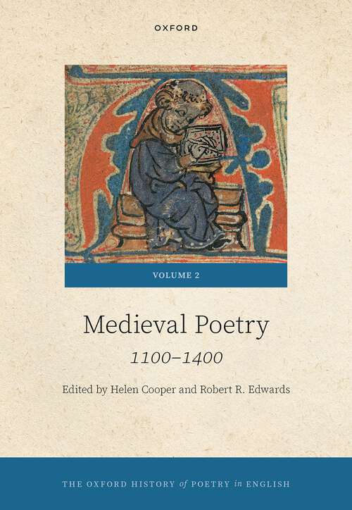 Book cover of The Oxford History of Poetry in English: Volume 2. Medieval Poetry: 1100-1400 (Oxford History of Poetry in English)