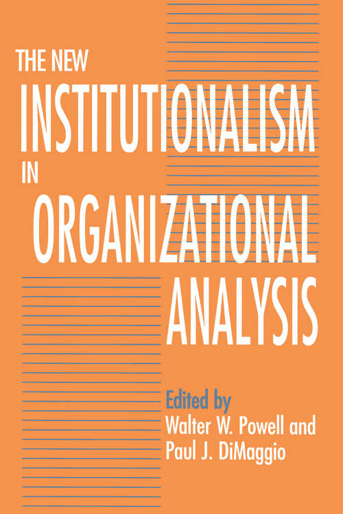 Book cover of The New Institutionalism in Organizational Analysis