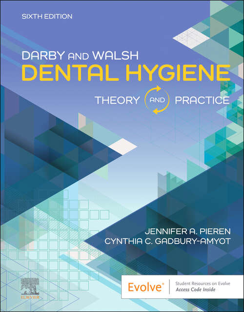 Book cover of Darby & Walsh Dental Hygiene - E-Book: Darby & Walsh Dental Hygiene - E-Book (5)