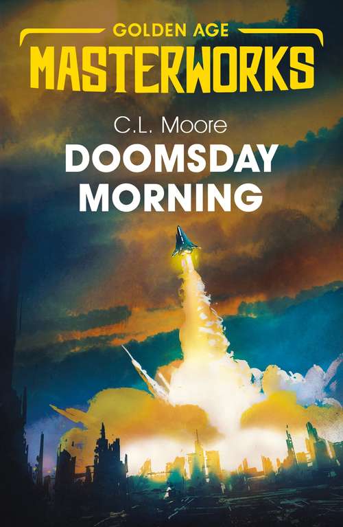 Book cover of Doomsday Morning (Golden Age Masterworks)