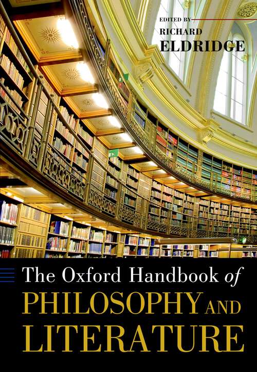Book cover of The Oxford Handbook of Philosophy and Literature (Oxford Handbooks)