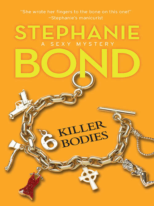 Book cover of 6 Killer Bodies (ePub First edition) (A Body Movers Novel #6)