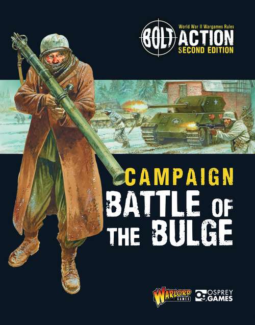 Book cover of Bolt Action: Battle of the Bulge (Bolt Action)