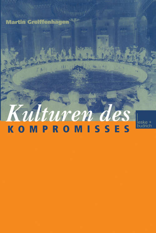 Book cover of Kulturen des Kompromisses (1999)