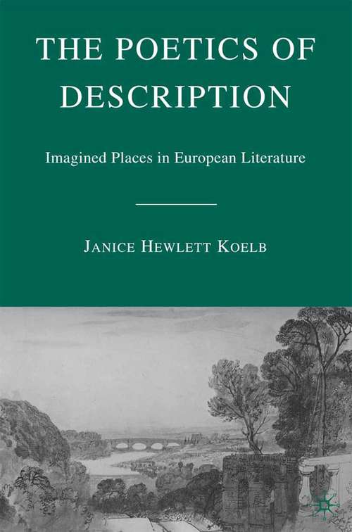Book cover of The Poetics of Description: Imagined Places in European Literature (2006)