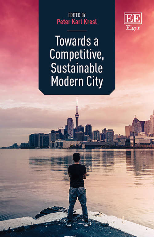 Book cover of Towards a Competitive, Sustainable Modern City