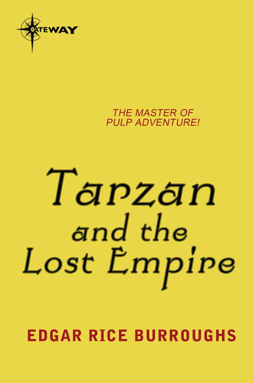Book cover of Tarzan and the Lost Empire: Large Print (TARZAN)