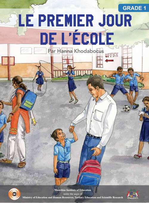 Book cover of Le Premier Jour de l'École class 1 - MIE