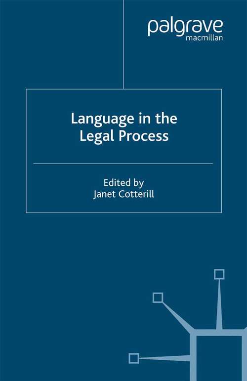 Book cover of Language in the Legal Process (2002)
