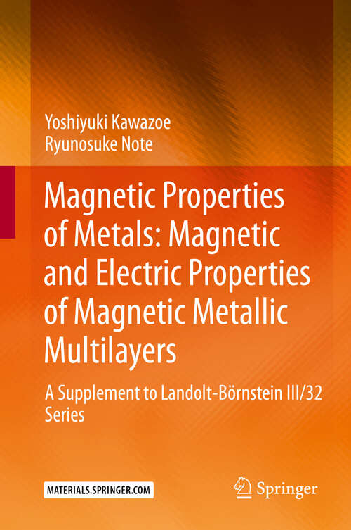 Book cover of Magnetic Properties of Metals: Magnetic and Electric Properties of Magnetic Metallic Multilayers