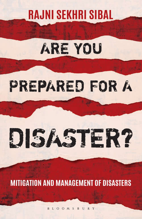 Book cover of Are You Prepared for a Disaster?: Mitigation and Management of Disasters