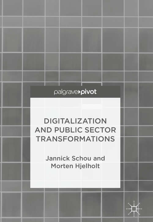 Book cover of Digitalization and Public Sector Transformations
