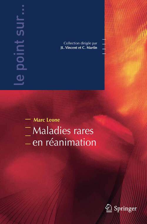 Book cover of Maladies rares en réanimation (2010) (Le point sur ...)