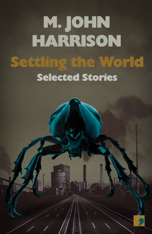 Book cover of Settling the World: Selected Stories