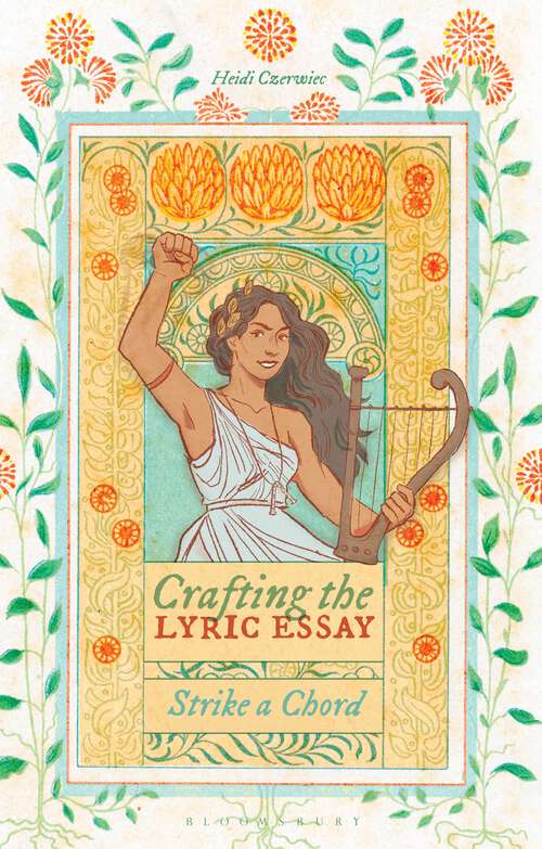 Book cover of Crafting the Lyric Essay: Strike a Chord